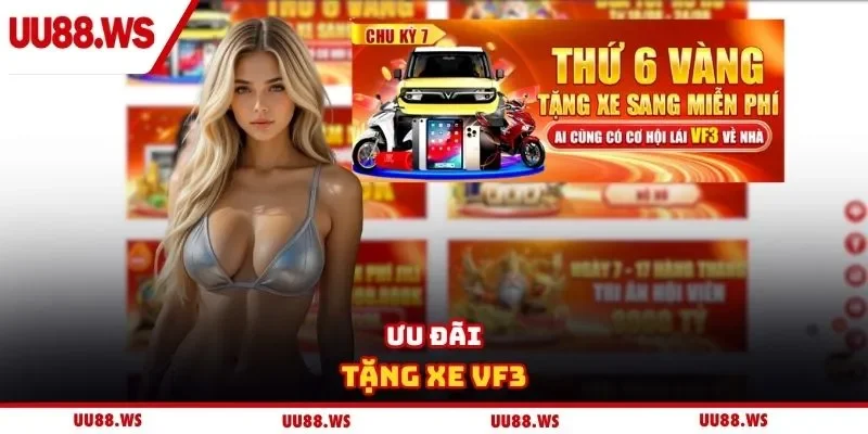 Ưu đãi tặng xe VF3